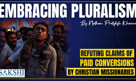 Embracing Pluralism: Refuting Claims of Paid Conversions by Christian Missionaries